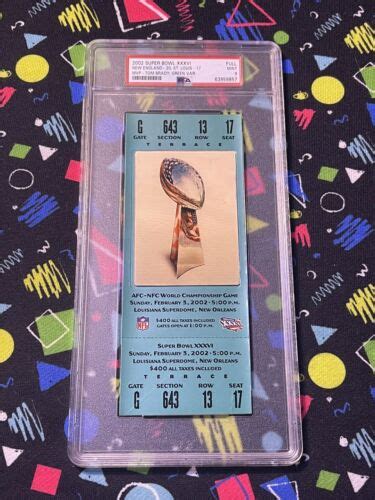 Super Bowl Xxxvi Full Ticket Psa Mint Green Tom Brady