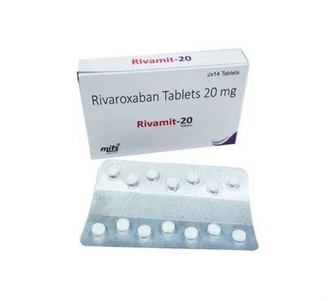 Rivaroxaban Tablet 2x14 Prescription Rs 672 Box Mits Critical Care