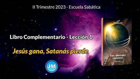 Libro Complementario Lecci N Jes S Gana Satan S Pierde Escuela