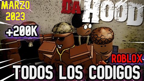 NUEVO CODIGOS DE DA HOOD 200K DE DINERO CODIGOS DE DA HOOD