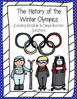 History Of The Winter Olympics Reading Passage And Comprehension