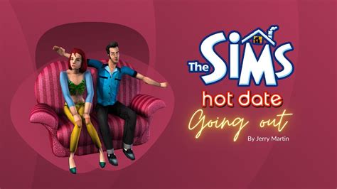 Soundtrack The Sims Hot Date Going Out YouTube