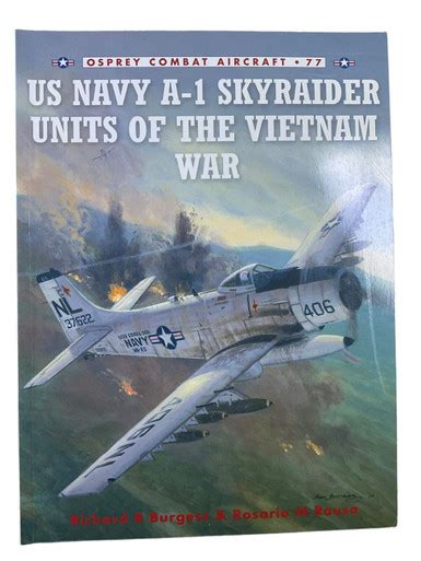 Us Usn Navy A 1 Skyraider Units Vietnam War Osprey Sc Reference Book