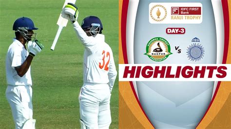 Watch Vidarbha Vs Madhya Pradesh Day 3 Highlights Video Online HD On