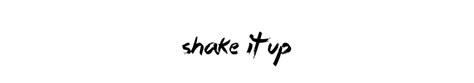 Shake It Up Logo Font