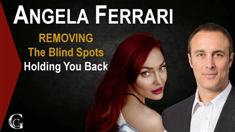 Angela Ferrari Removing Blind Spots In Business Youtube