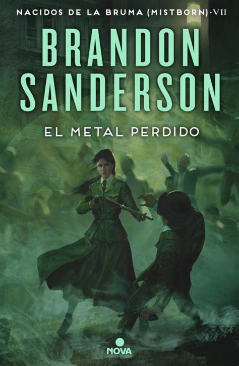 Libro El Metal Perdido De Brandon Sanderson En Espa Ol Pdf Epub