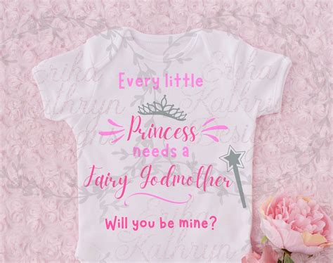 Every Princess Needs A Fairy Godmother Will You Be Mine Digital Ask