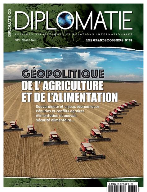 LES GRANDS DOSSIERS DE DIPLOMATIE N 74