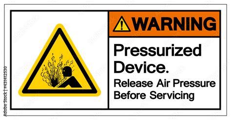 Warning Pressurized Device Release Air Pressure Before Servicing Symbol