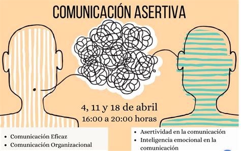 Taller De Comunicaci N Afectiva Asertiva Y Efectiva Educaedu