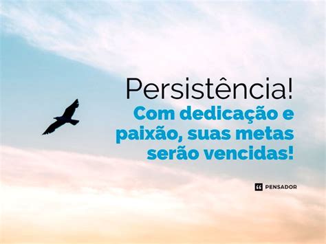 47 Frases De Sucesso Profissional Para Alcançar Suas Metas Pensador