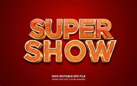 Effet De Style De Texte Modifiable Super Show D Vecteur Premium