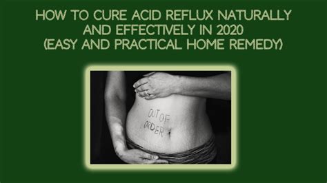 How To Cure Acid Reflux Naturally And Effectively In 2020 Easy And