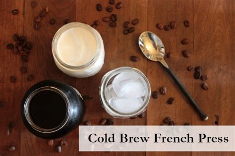 Cold Brew French Press Coffee