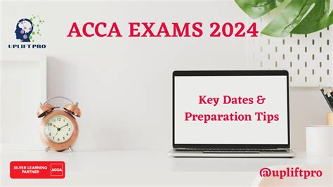 Acca Exam Dates In Key Dates And Preparation Tips Uplift Pro