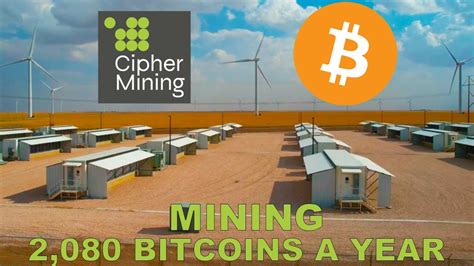 Cipher Mining Mining Bitcoins A Year In Texas Youtube