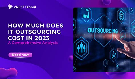 How Much Does It Outsourcing Cost In A Comprehensive Analysis