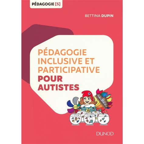 Livre Pédagogie inclusive et participative pour autistes de Bettina