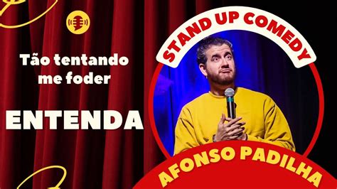 Afonso Padilha Hora De Comedia Para Voces Morrerm De Rir Stand Up