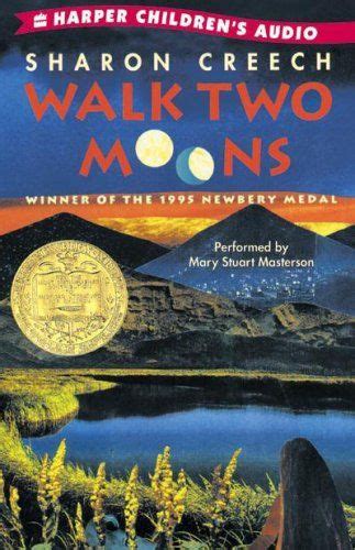 Walk Two Moons By Sharon Creech Finished By 3222017 Summer