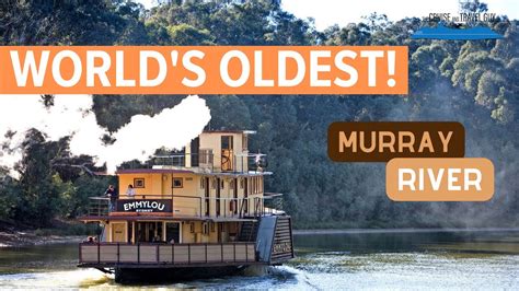 Australia S Most Unique River Cruise Paddle Steamer PS Emmylou On The