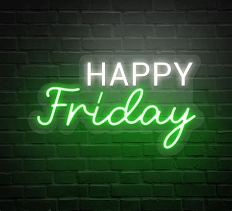 Happy Friday Neon Sign Online Fast Delivery