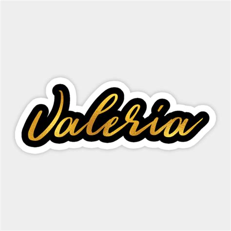 Valeria Name Hand Lettering In Faux Gold Letters Valeria Sticker