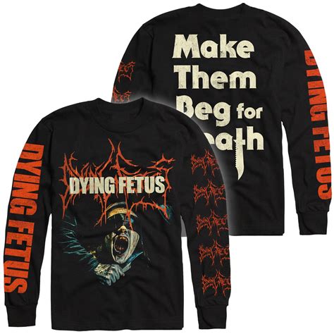 Dying Fetus Make Them Beg For Death Longsleeve Relapse Records