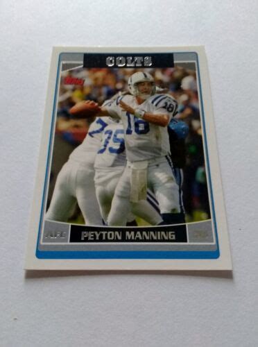 2006 Topps Football Peyton Manning 51 HOF Set Break EBay