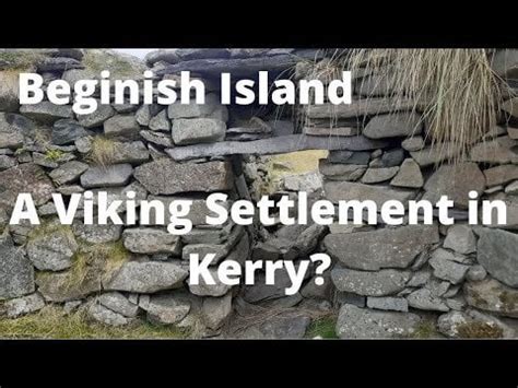 Beginish Island: A Viking Settlement in Kerry? : IrishHistory