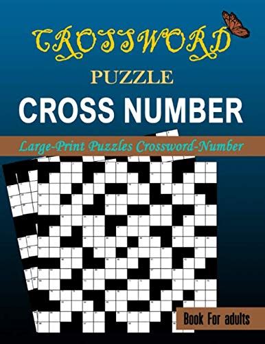 Crossword Puzzle Cross-Number: Large-Print Puzzles Crossword-Number ...