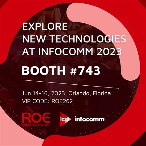 Discovering A New Dimension Of Roe Visual At Infocomm 2023