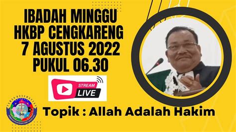 Live Ibadah Pagi Hkbp Cengkareng Jam Khotbahkristen