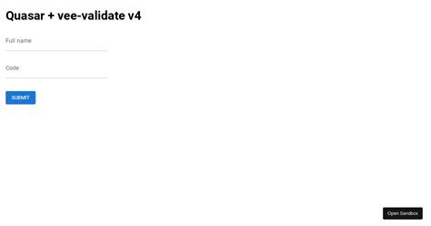 Vee Validate V4 With Quasar Framework Forked Codesandbox