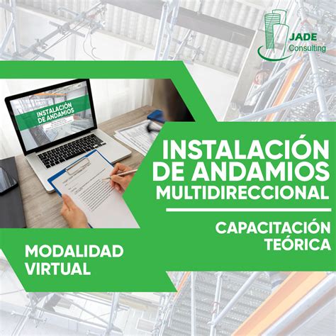 Curso Virtual De Instalaci N De Andamios Jade Consulting Eirl