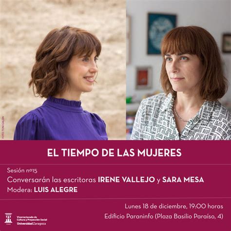 Irene Vallejo Y Sara Mesa Progatonistas De El Tiempo De Las Mujeres