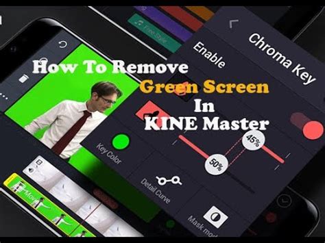 How To Remove Green Screen In Kine Master Er Channel Everything Youtube