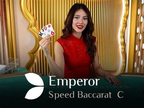 Emperor Speed Baccarat C Live Baccarat Play Now