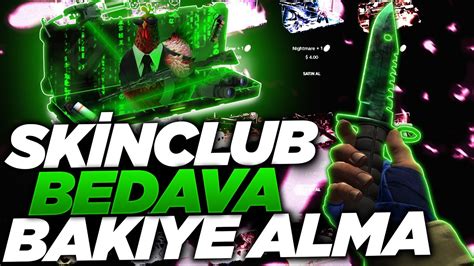 Bedava Bonus Ve Tane Kasa Veren S Te Skinclub Kasa A Ilmi Youtube