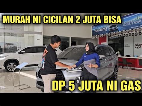 CICILAN 2 JUTA AJA NI GAS HARGA MOBIL TOYOTA DI SHOWROOM TUNAS TOYOTA