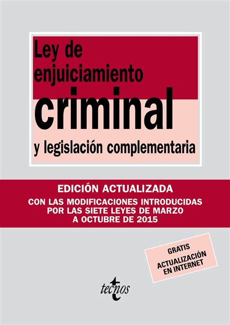 Ley De Enjuiciamiento Criminal Y Legislación Complementaria