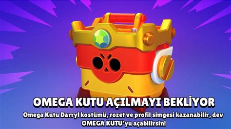 OMEGA KUTU BRAWL STARS KUTU AÇILIMI YouTube