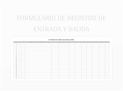 Plantilla De Formato Excel Formulario De Registro De Entrada Y Salida