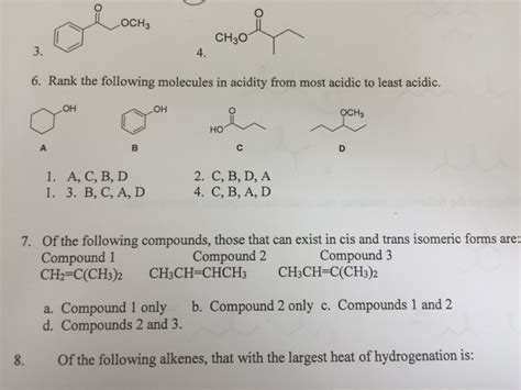 Solved Rank The Following Molecules In Acidity From Most