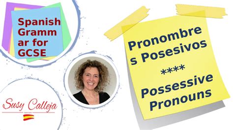 Los Pronombres Posesivos Possessive Pronouns Spanish Ppt1 Teaching Resources