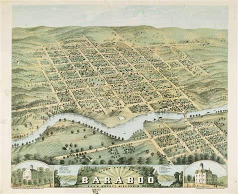 Bird S Eye View Of Baraboo In Sauk County Wisconsin Map Or Atlas Wisconsin Historical Society