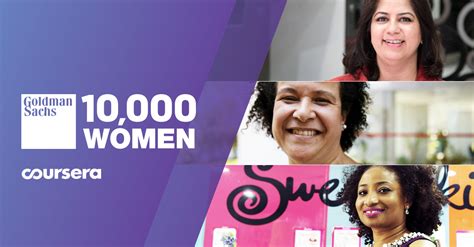 Goldman Sachs 10 000 Women Initiative On Coursera A Business Education