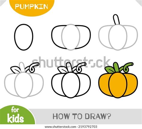 How Draw Pumpkin Children Step By Stock Vector (Royalty Free ...