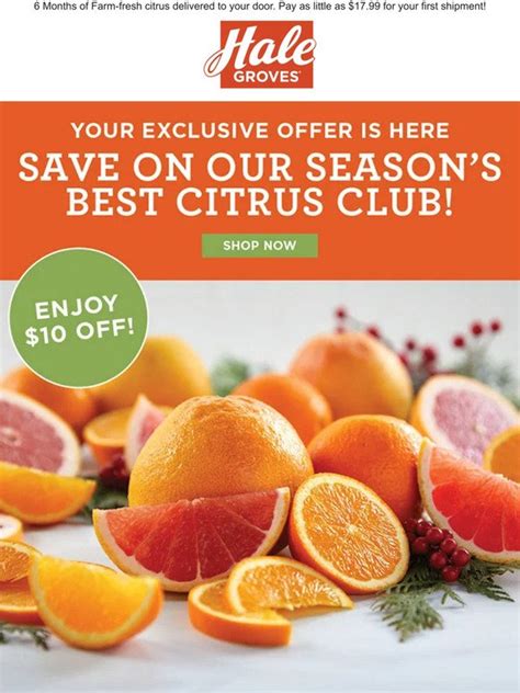 Hale Groves 🍊 Your Exclusive Offer Is Here Save On Our Season S Best Citrus Club Milled